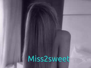 Miss2sweet