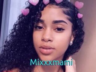 Mixxxmami