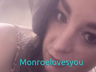 Monroelovesyou