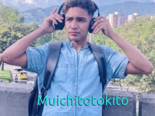 Muichitotokito