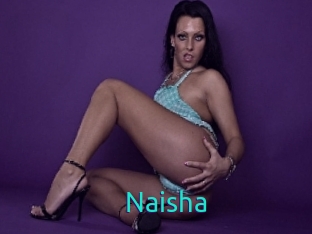 Naisha