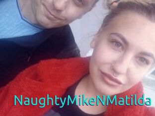 NaughtyMikeNMatilda