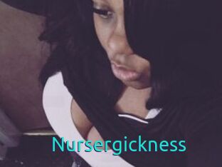 Nursergickness