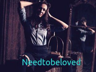 Needtobeloved