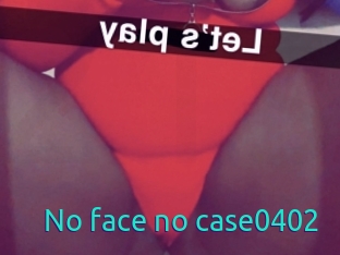 No_face_no_case0402