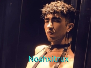 Noahxitrux