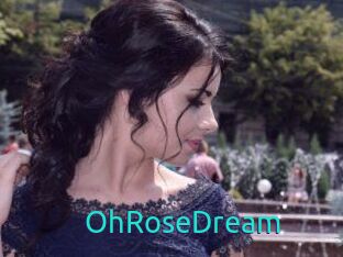 OhRoseDream