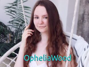 Ophelia_Wood