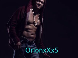 OrionxXx5