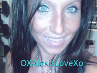 OXAlexisLoveXo