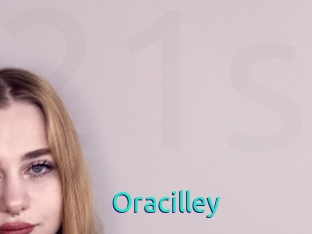 Oracilley