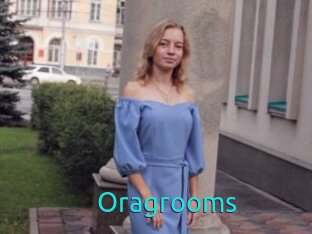 Oragrooms