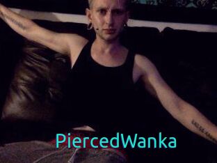 PiercedWanka