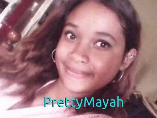 PrettyMayah