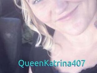 QueenKatrina407