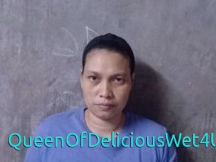 QueenOfDeliciousWet4U