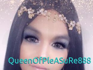 QueenOfPleASuRe888