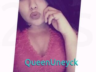 QueenUneyck