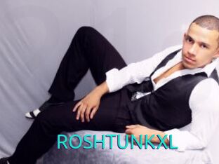 ROSHTUNKXL