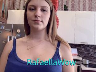 RafaellaWow