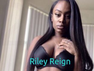 Riley_Reign