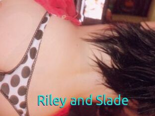 Riley_and_Slade