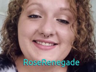 RoseRenegade