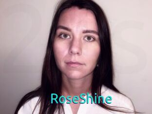 RoseShine