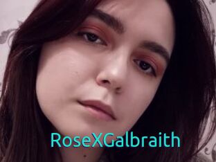 RoseXGalbraith