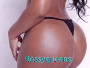 Rossyqueens