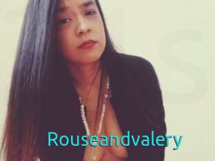 Rouseandvalery