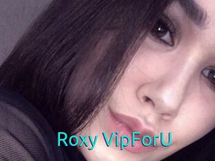 Roxy_VipForU