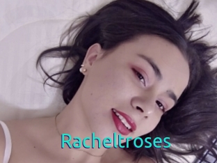 Racheltroses