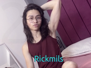 Rickmils