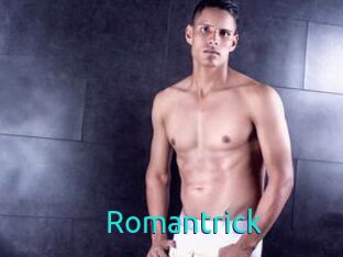 Romantrick