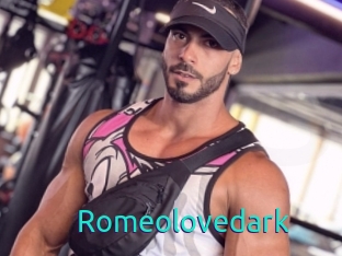 Romeolovedark