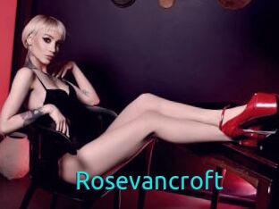 Rosevancroft