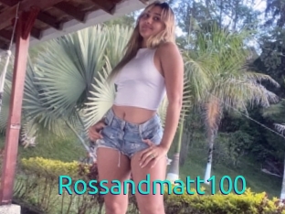 Rossandmatt100