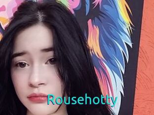 Rousehotty