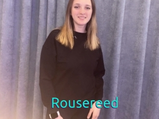 Rousereed