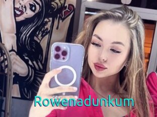 Rowenadunkum