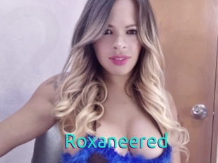 Roxaneered