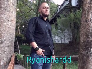 Ryanishardd