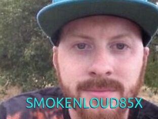 SMOKENLOUD85X