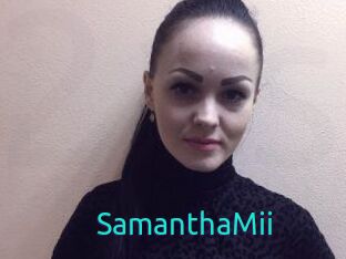 SamanthaMii