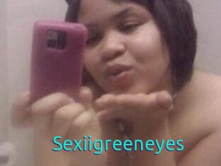 Sexiigreeneyes