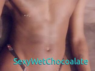 SexyWetChocoalate