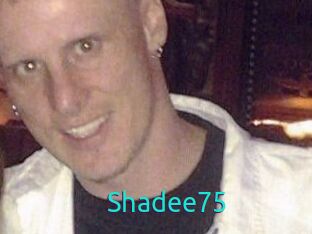 Shadee75