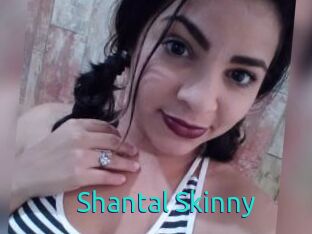 Shantal_Skinny