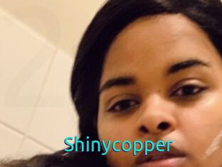 Shinycopper